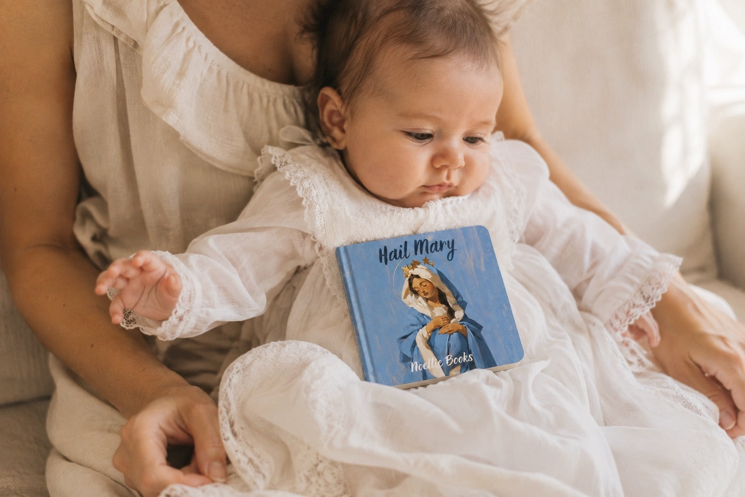 Hail Mary — A Noellie Board Book